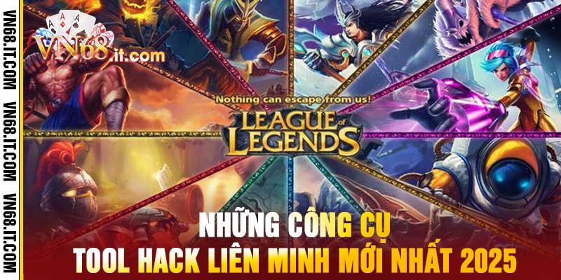 Tool Hack Liên Minh