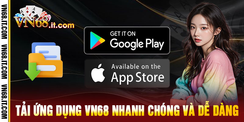 Tải ứng dụng Vn68