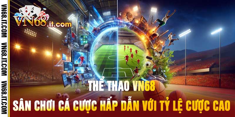 Thể Thao Vn68